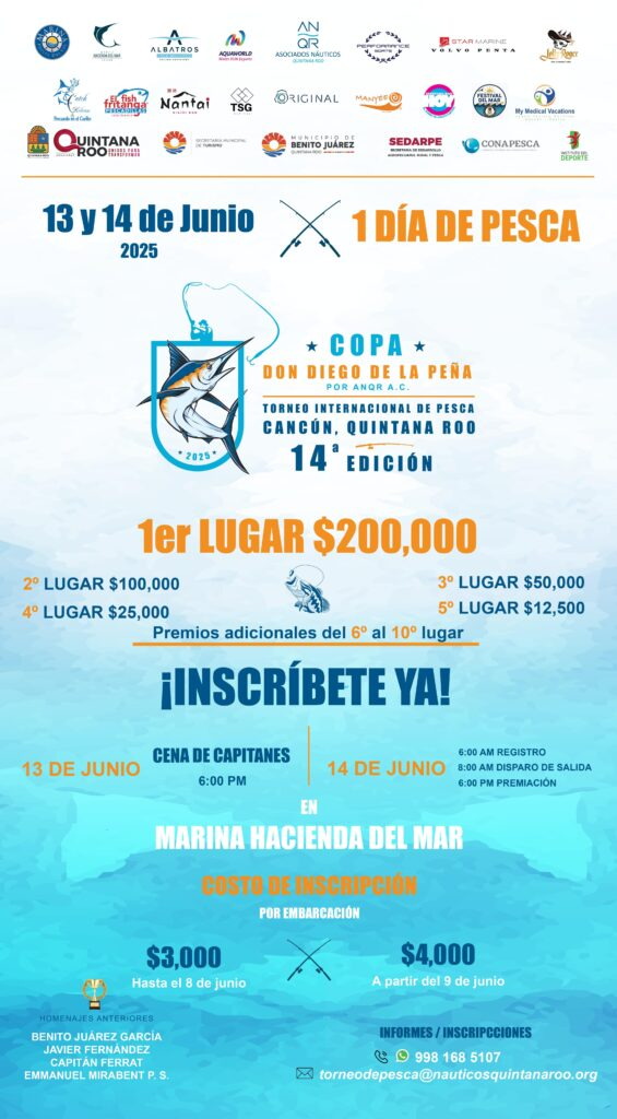 Copa Don Diego de la Peña — Torneo Internacional de Pesca Cancún Quintana Roo, 14ª edición, 13 y 14 de junio en Marina Hacienda del Mar