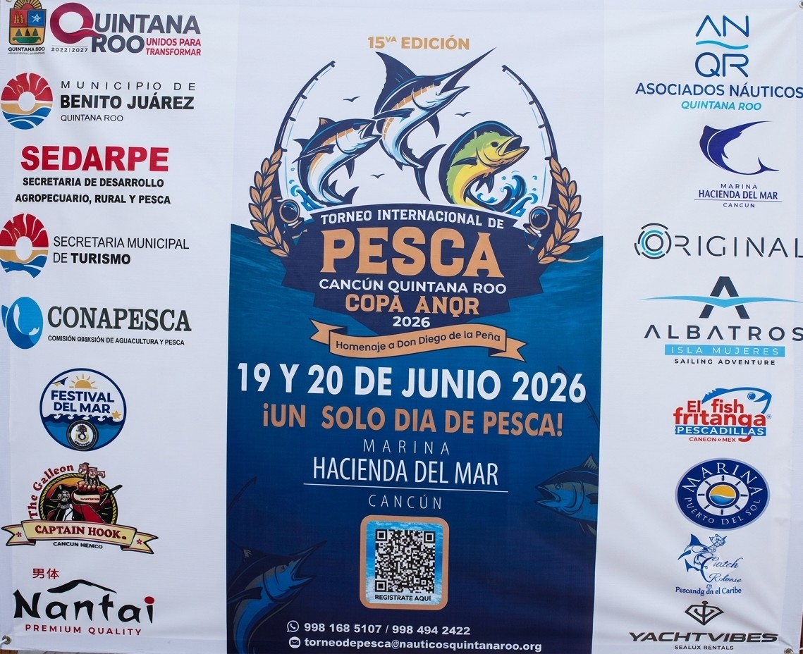 Torneo Internacional de Pesca Cancún Quintana Roo Copa ANQR 2026, 15ª edición, 19 y 20 de junio en Marina Hacienda del Mar